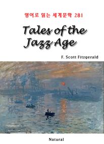 Tales of the Jazz Age (영어로 읽는 세계문학 281)