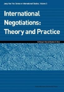 International Negotiations Theory and Practice